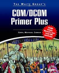 COM/DCOM Primer Plus by Corry, Mayfield, Cadman